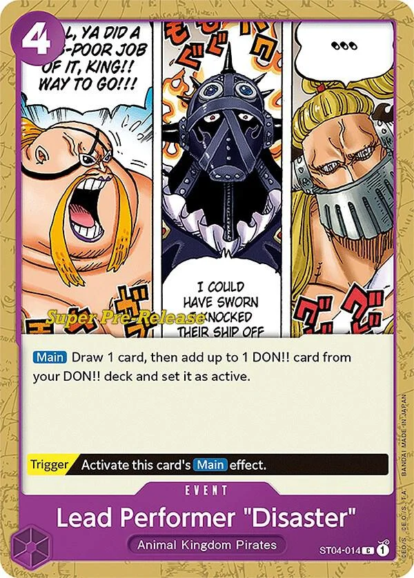 Lead Performer "Disaster", Starter Deck 4 Animal Kingdom Pirates (Super Pre-Release Edition) ST04-014