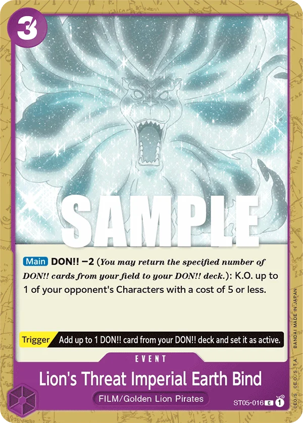 Lion's Threat Imperial Earth Bind, Starter Deck 5 Film Edition ST05-016