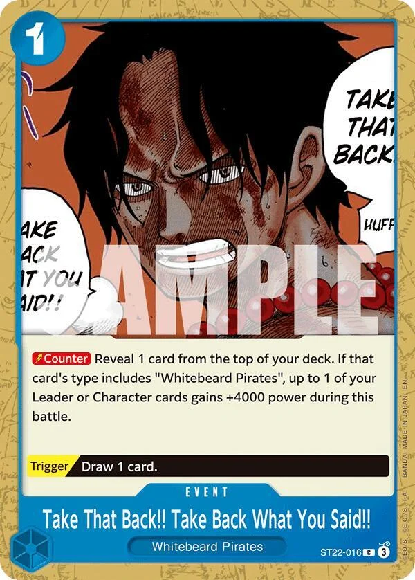 Take That Back!! Take Back What You Said!!, Starter Deck 22 Ace & Newgate ST22-016
