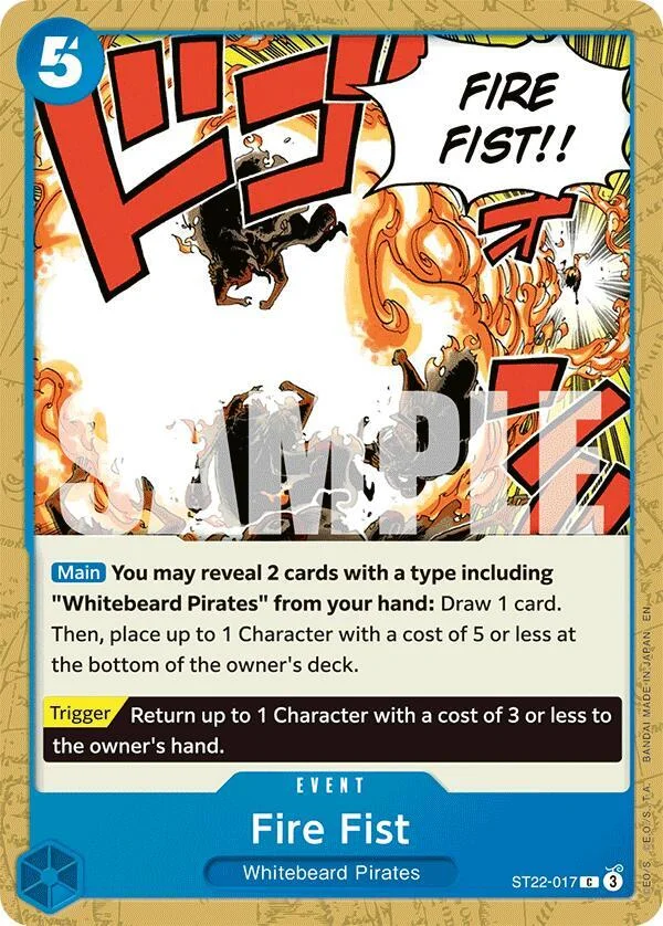 Fire Fist, Starter Deck 22 Ace & Newgate ST22-017