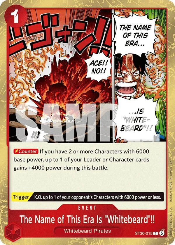 The Name of This Era Is "Whitebeard"!!, Starter Deck 30 EX Luffy & Ace ST30-015