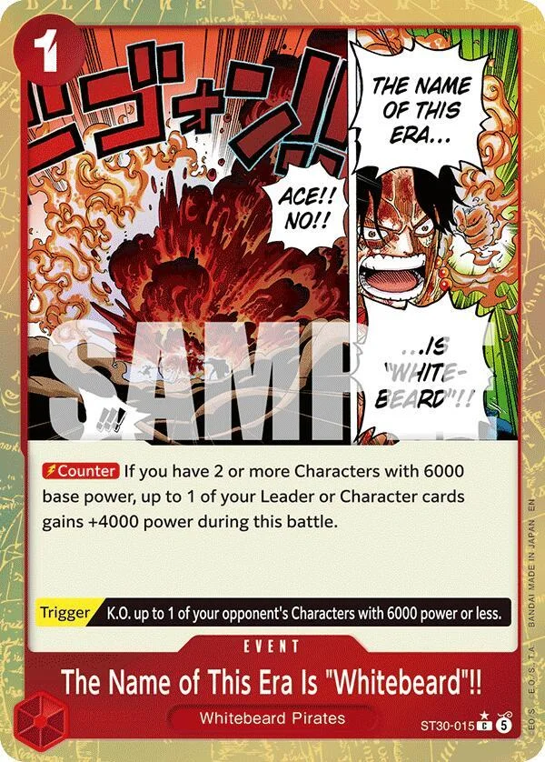 The Name of This Era Is "Whitebeard"!!, Starter Deck 30 EX Luffy & Ace ST30-015