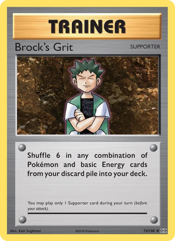 Brock's Grit, Evolutions #74/108